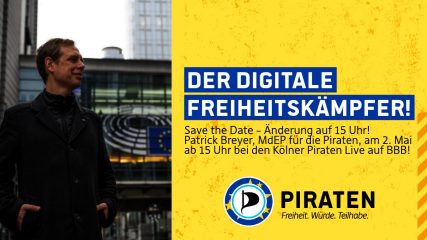 Änderung auf 15 Uhr! Patrick Breyer, MdEP für die #Piraten, am 2. Mai ab 15 Uhr bei den Kölner Piraten Live auf BBB! 